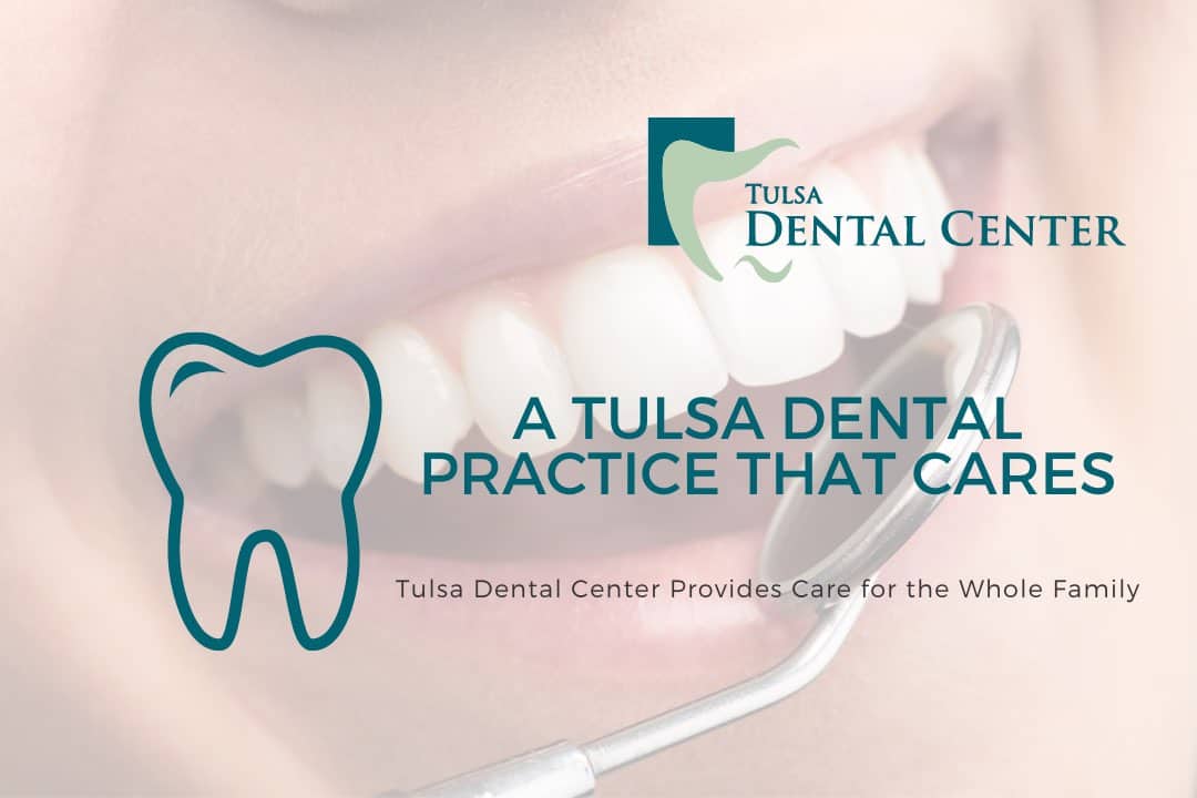 tulsa dental center for whole family