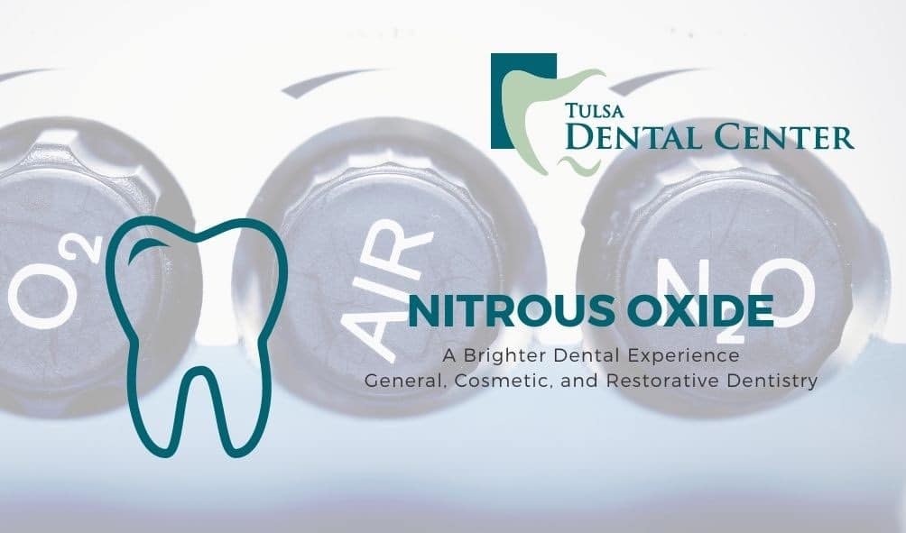 Nitrous Oxide Sedation Tulsa Dental Center